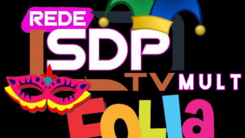 REDE SDP TV MULT FOLIA NA COBERTURA DOS CARNAVAIS