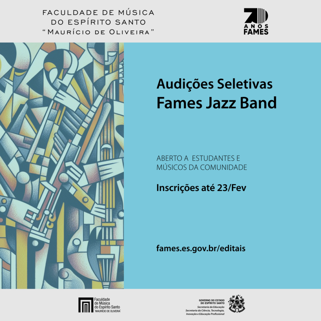 Últimos dias para inscrições nas Audições Seletivas da Fames Jazz Band