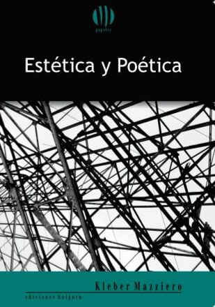 “Estética e Poética” – livro do Kleber Mazziero