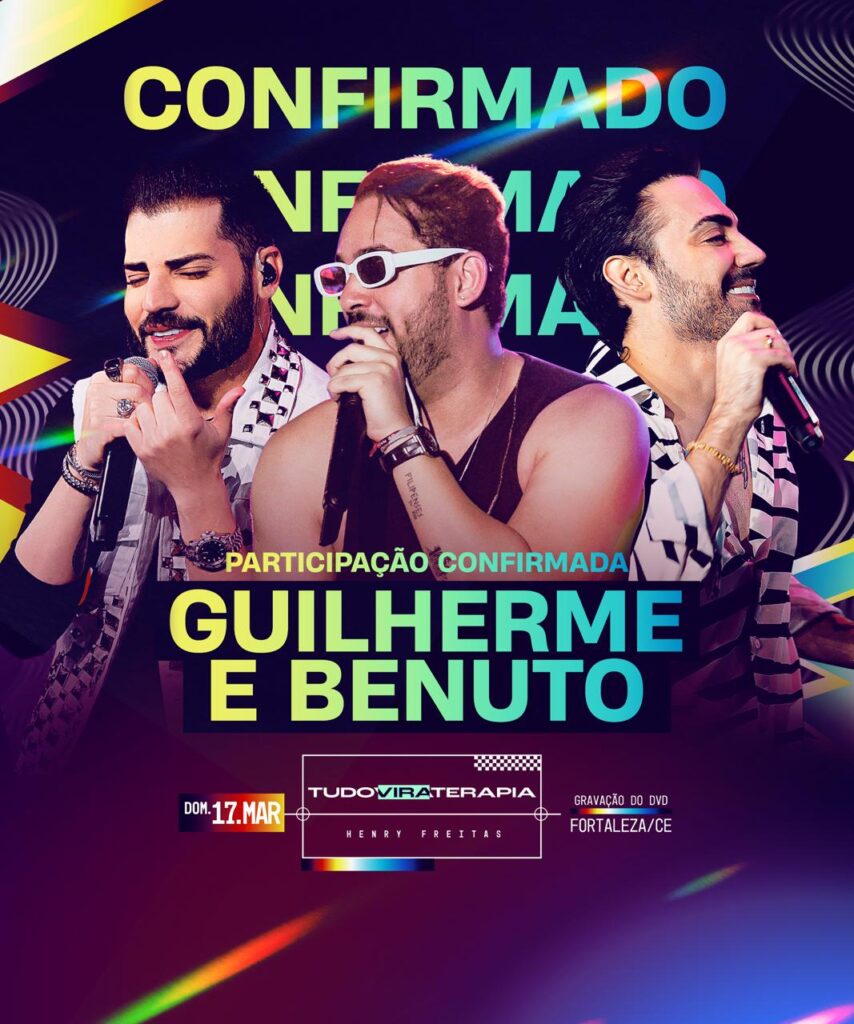 Henry Freitas anuncia participação de Guilherme & Benuto em novo DVD