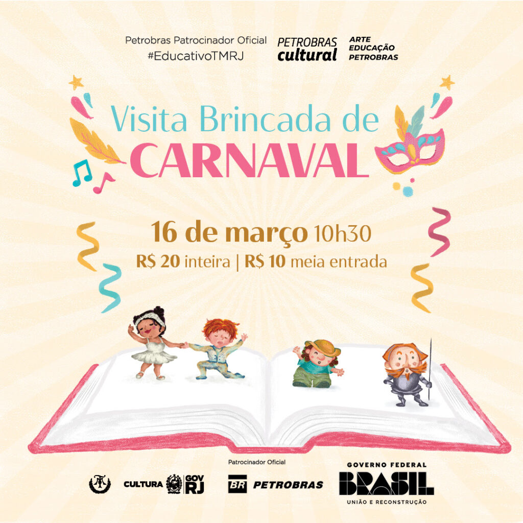 Visita Brincada de Carnaval - 16 de março - 10h30