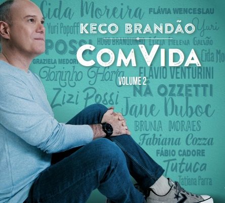  Keco Brandão lança “COM VIDA VOL. 2”