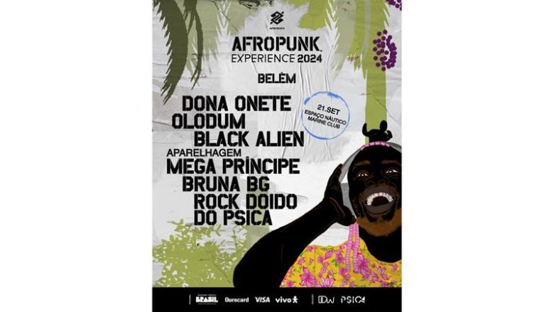 Começa as vendas do AFROPUNK Experience Belém