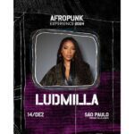 AFROPUNK Experience São Paulo confirma LUDMILLA no line-up