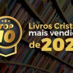 Best Sellers: Conheça os livros religiosos mais vendidos de 2024