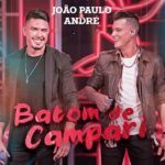 Dupla João Paulo e André primeiro single de 2025, “Batom de Campari”, pela Marã Música