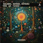 Soldera e Natema se unem novamente em “Mãe da Terra”, lançamento da Beeside Records