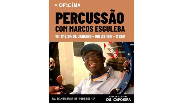 Casa de Cultura Os Capoeira promove oficina de percussão com o Mestre Marcos Esguleba