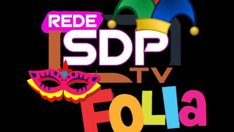 REDE SDP TV FOLIA Confirma Presença no Carnaval de Salvador