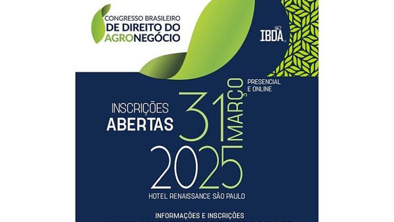 Ministro do STJ fará palestra inaugural do Congresso Brasileiro de Direito do Agronegócio