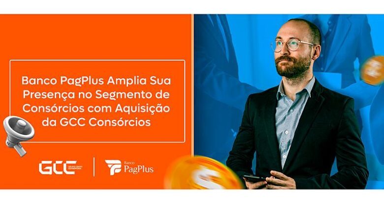 Banco PagPlus Amplia Sua Presença no Segmento de Consórcios com Aquisição da GCC Consórcios