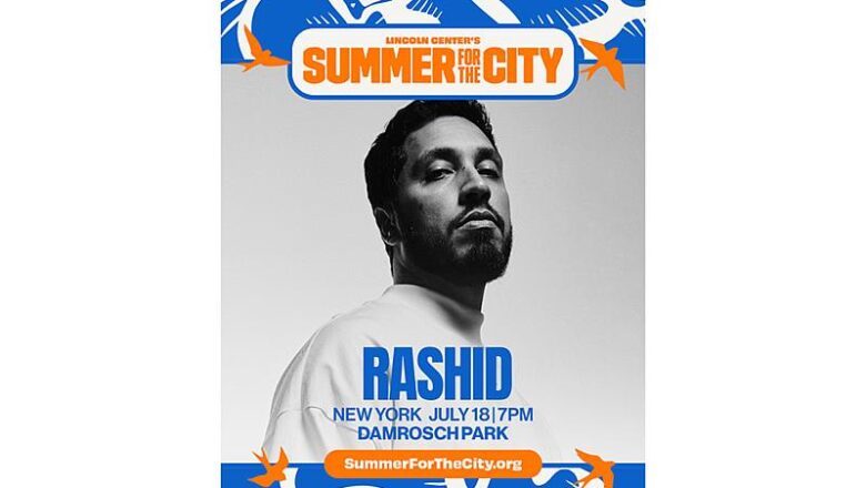 Rashid é atração confirmada no Lincoln Center’s Summer for the City 2025, em Nova York