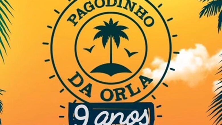 Pagodinho da Orla: Celebração Imperdível no Dia 17 de Maio em Comemoração aos 9 Anos da Orla Nutriex