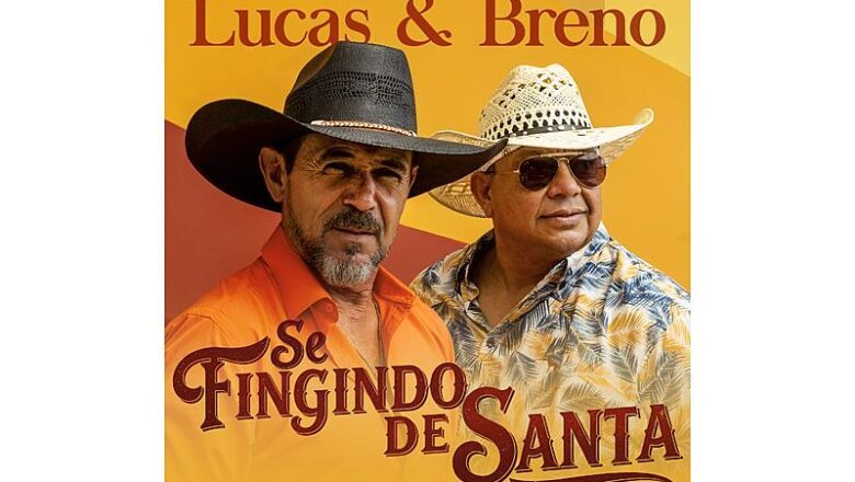 “Se Fingindo de Santa”: dupla Lucas & Breno lança novo single pela Marã Música