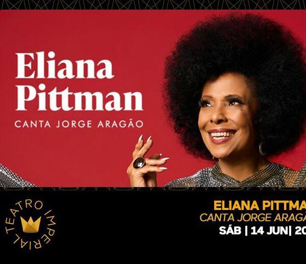 Eliana Pittman: Canta Jorge Aragão em Petrópolis