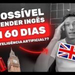Ele aprendeu inglês em 60 dias com sua própria Inteligência Artificial