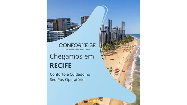 Conforte-se Recife: Um Novo Conceito de Conforto e Cuidado no Pós-Operatório de Cirurgia Plástica