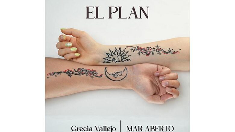 MAR ABERTO e Grecia Vallejo lançam faixa bilíngue “El Plan”, em parceria