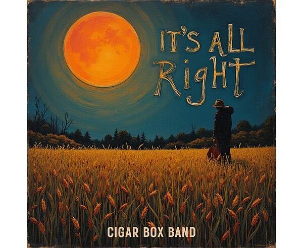 Cigar Box Band mergulha no blues rock visceral em “It’s All Right”, novo álbum lançado pela Marã Música