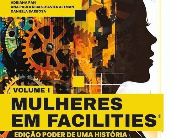 Lançamento de “Mulheres em Facilities” em junho, em São Paulo
