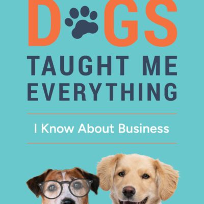Você já imaginou aprender sobre negócios com… cães?
