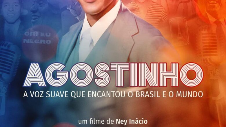 Documentário resgata trajetória de Agostinho dos Santos