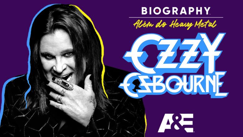 A&E homenageia ‘O Príncipe das Trevas” com a exibição de As Nove Vidas de Ozzy Osbourne
