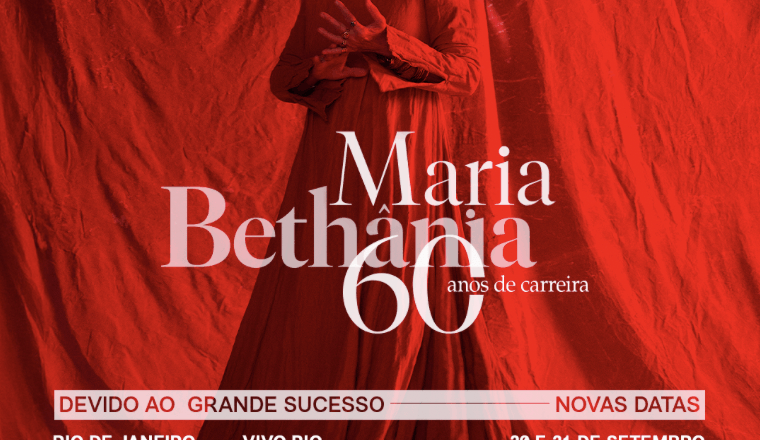 Maria Bethânia anuncia novos shows em São Paulo, Rio de Janeiro e Salvador