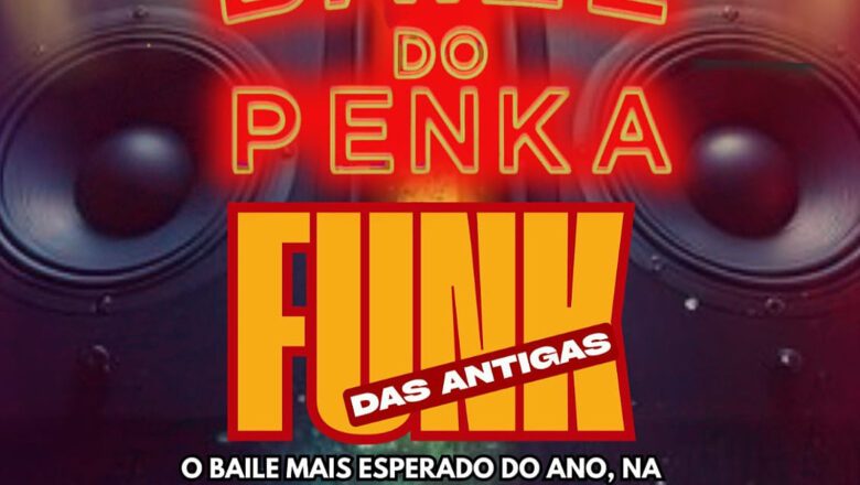 Baile do Penka promete reviver o melhor do Funk das Antigas no coração do Rio.