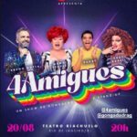  “4 Amigues”: Nany People, Suzy Brasil, Pahby e Bruno Motta juntos em noite única de humor e diversidade