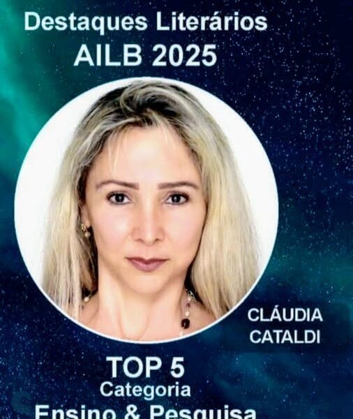 Claudia Cataldi é homenageada pela Academia Internacional de Literatura Brasileira e celebra a força da palavra