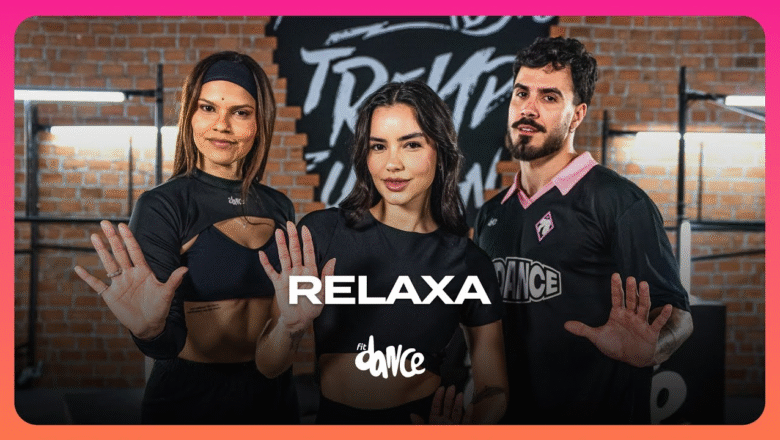 Dance, respire e sinta com Júlia Rezende e FitDance: aprenda a coreografia de “Relaxa”