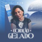 “Coração Gelado”: Naiá Camargo lança novo single com recado direto e empoderado