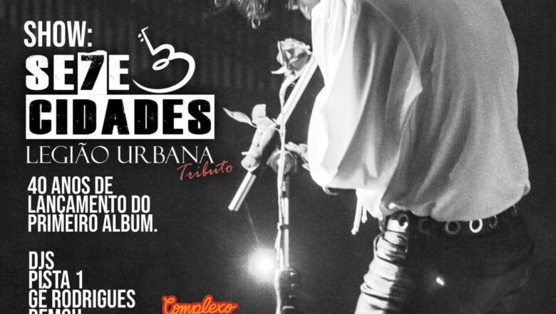 Dj Club homenageia legião Urbana com a banda Sete Cidades