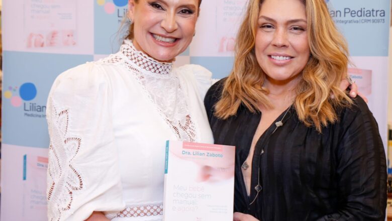 Famosos prestigiam lançamento de livro da Dra. Lilian Zaboto “pediatra dos famosos”