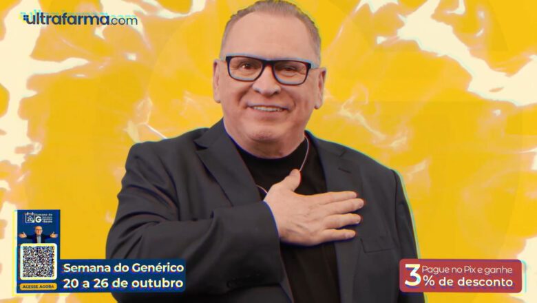 Ultrafarma lança edição de outubro da “Semana do Genérico” com descontos inéditos em todo o Brasil