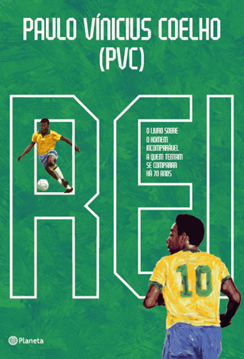 História de Pelé, o rei do futebol, é tema de novo livro do jornalista esportivo Paulo Vinícius Coelho