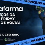  Ultrafarma lança nova campanha nacional com “A Black Friday da Black Friday