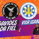 O maior encontroe entre Escolas De Samba do Brasil reúne Gaviões da Fiel e Vila Isabel no Palco do Tokio Marine Hall