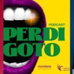 Aury Porto e Leonardo Ventura recebem pesquisadores e artistas em nova temporada do Podcast Perdigoto