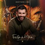 Gusttavo Lima lança o álbum Feito à Mão completo, com oito músicas inéditas