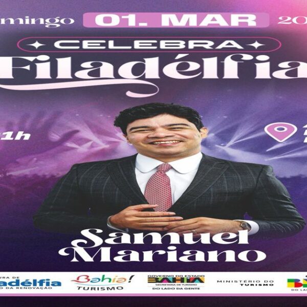 Celebra Filadélfia acontece neste domingo (01) com participação do cantor Samuel Mariano