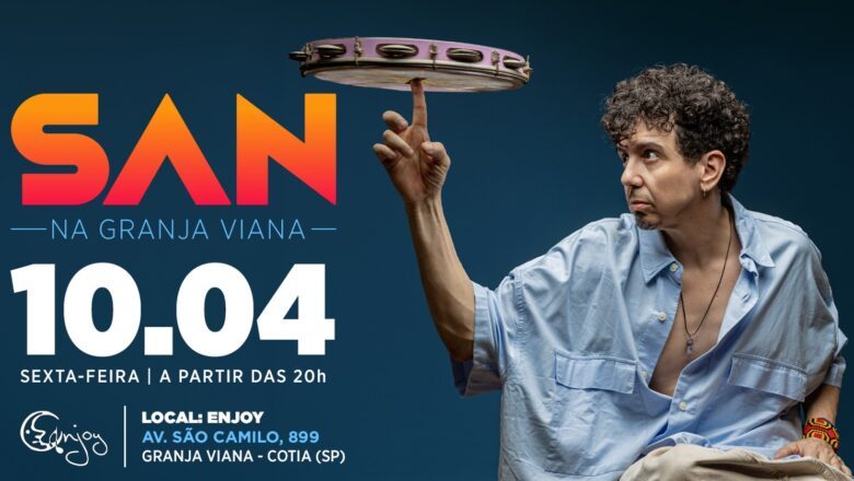 San ao vivo no Enjoy na Granja Viana