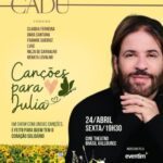 Cadu de Andrade apresenta Canções para Julia dia 24 de abril em BH