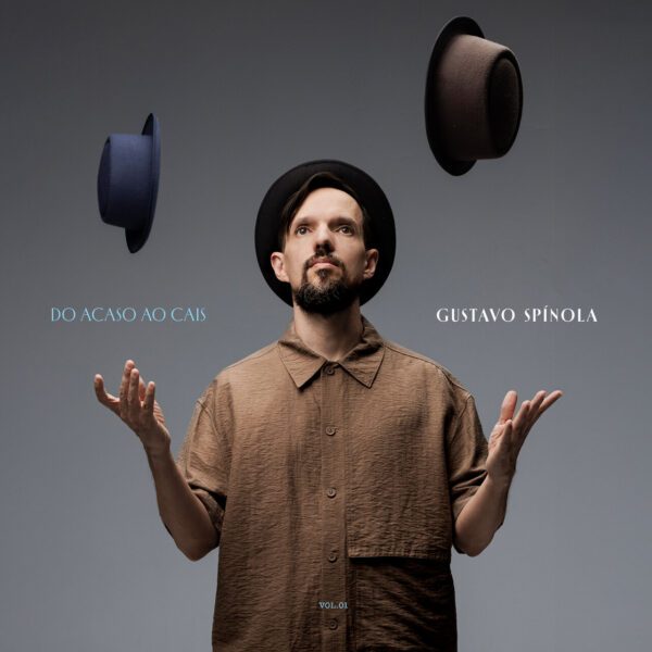 Gustavo Spínola lança “Do Acaso ao Cais – Vol. 1”