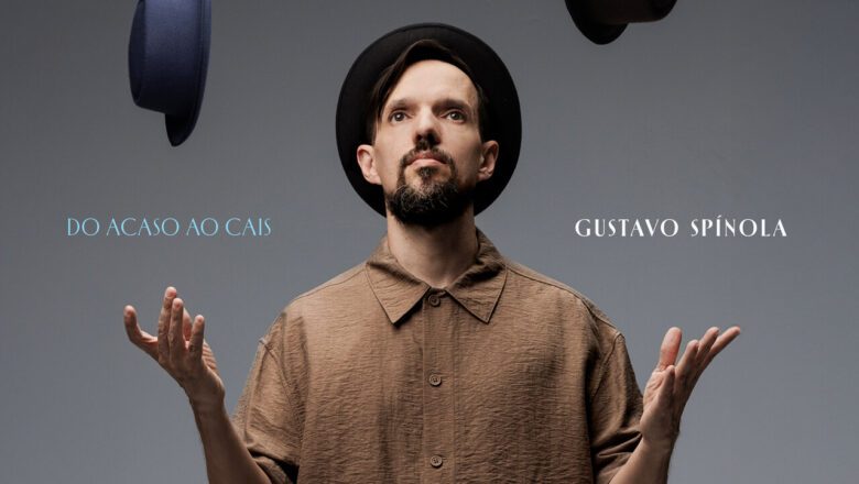 Gustavo Spínola lança “Do Acaso ao Cais – Vol. 1”