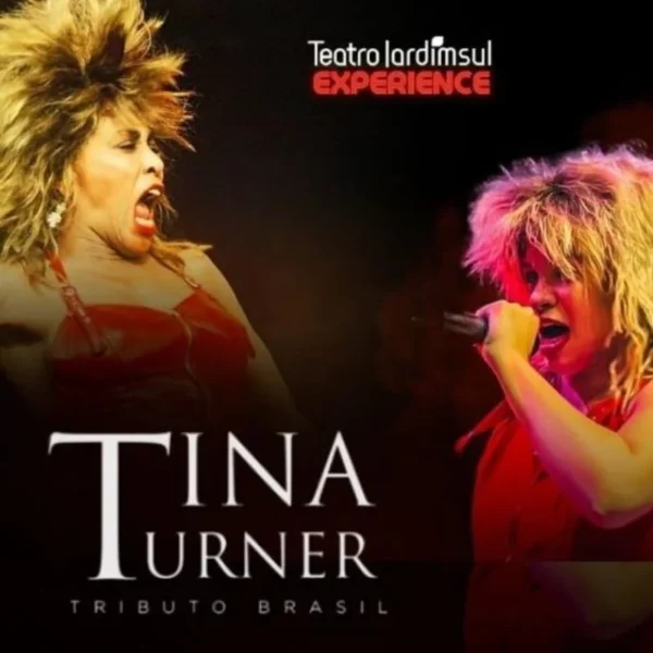 Tina Turner Tributo Brasil no Teatro Jardim Sul, hoje 27