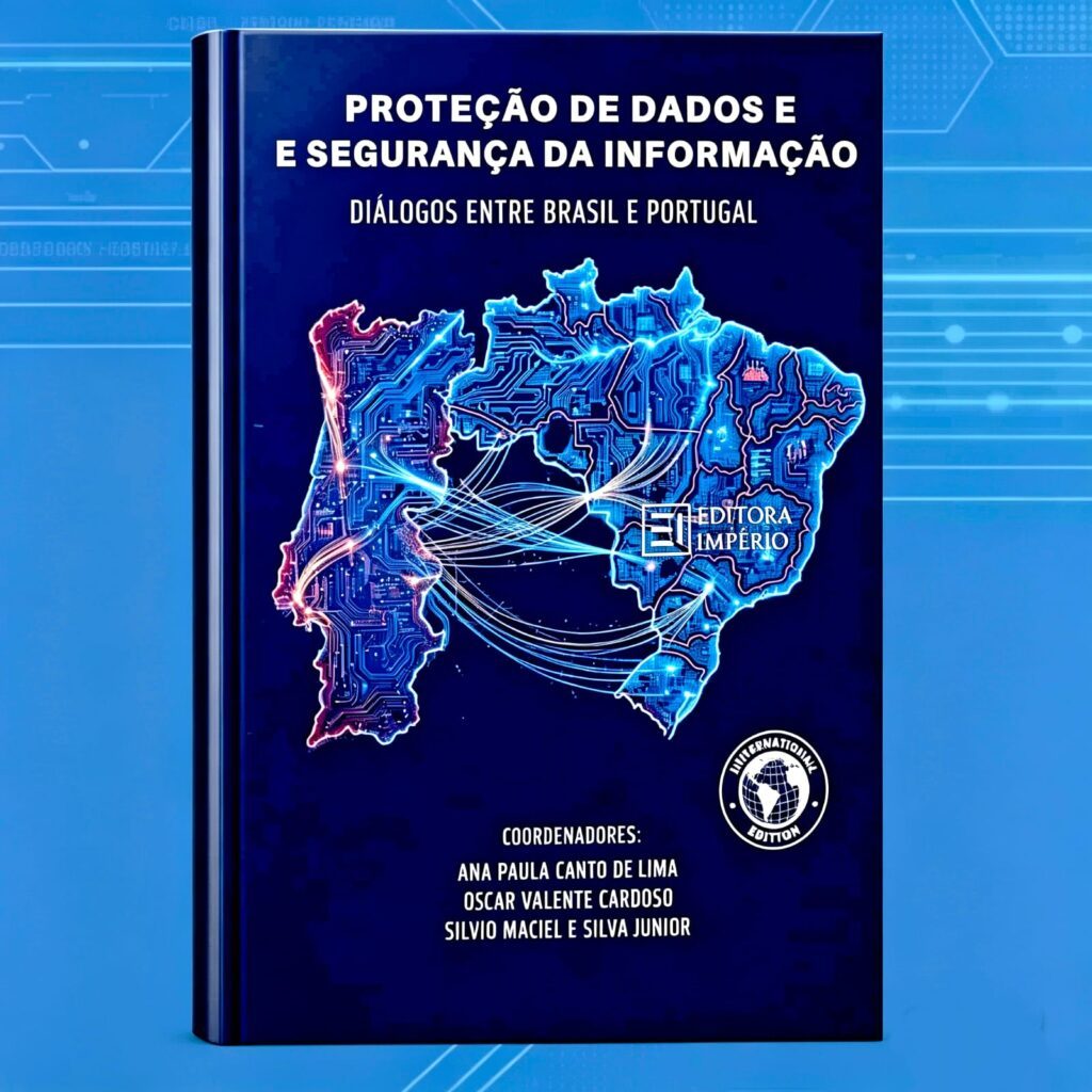 Livro “Proteção de Dados e Segurança da Informação: Diálogos entre Brasil e Portugal” foi lançado em seminário internacional na Universidade Europeia de Lisboa