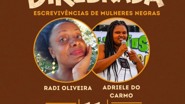 Instituto EUMELANINA promove atividades voltadas ao fortalecimento da participação política de mulheres negras no Julho das Pretas