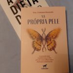 Casal de doutores lançam ” Na Própria Pele” e ” A Dieta do Ego”